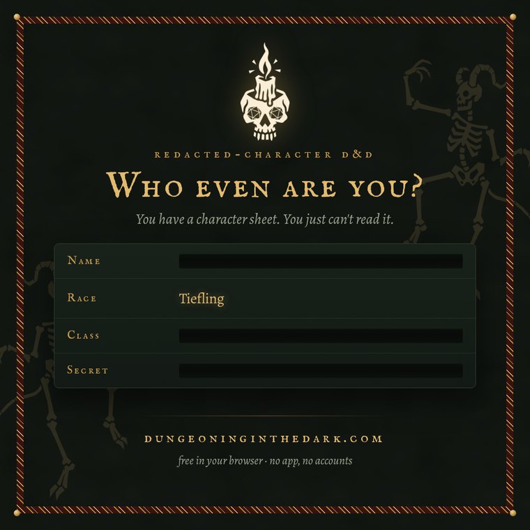 Social card: Who even are you? above a redacted sheet with Race: Tiefling revealed